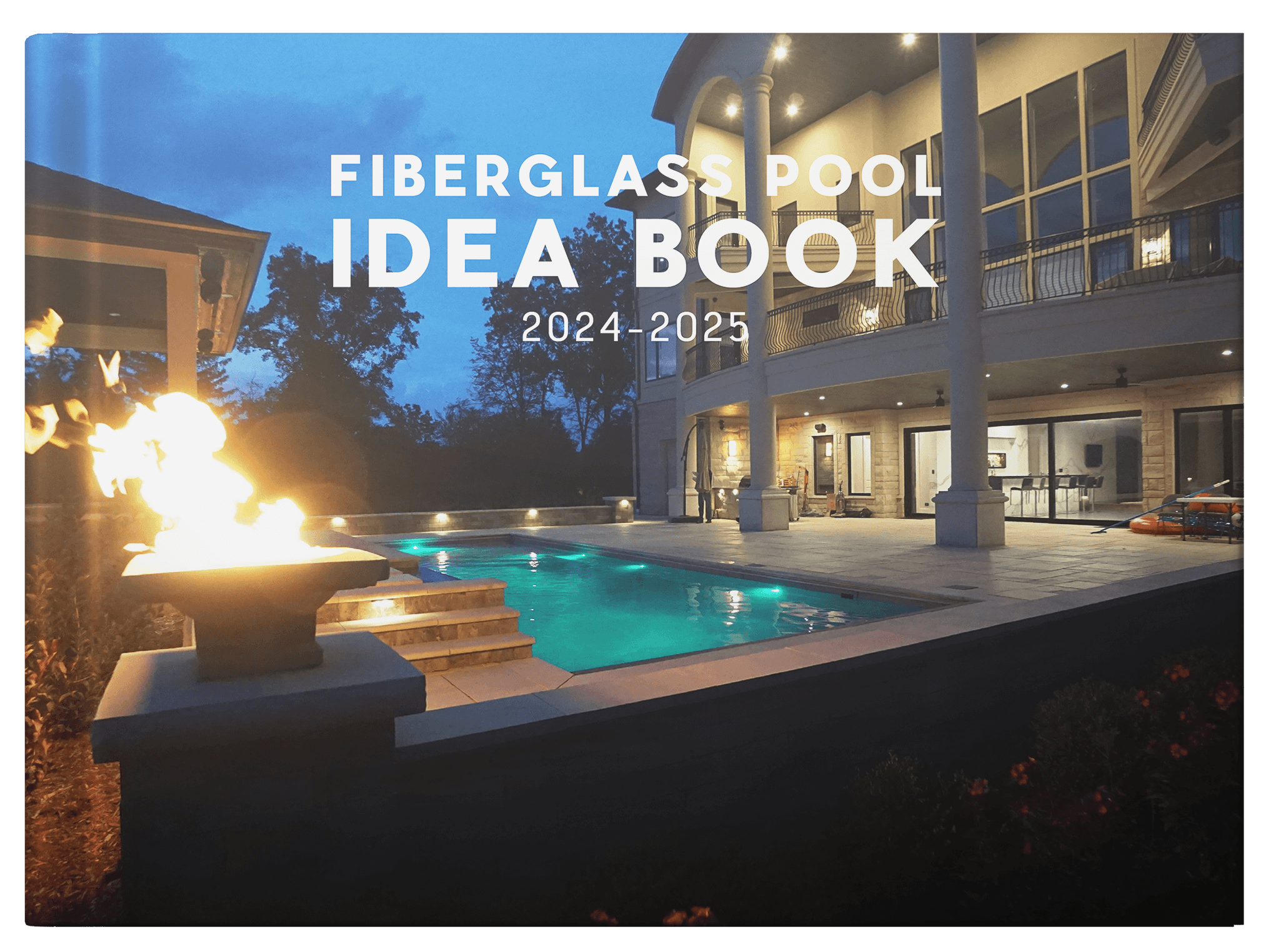 2024 2025 Fiberglass Pool Idea Book Thursday Pools